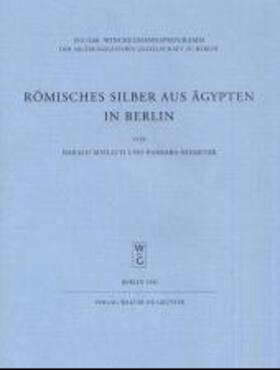 Römisches Silber aus Ägypten in Berlin
