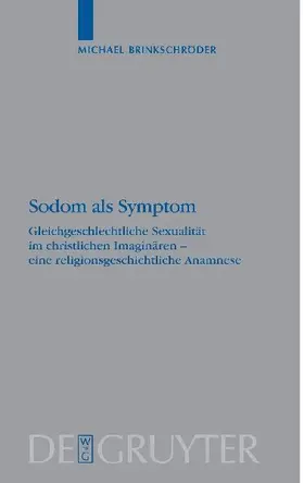 Sodom als Symptom