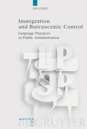 Immigration and Bureaucratic Control