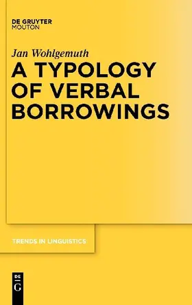 A Typology of Verbal Borrowings