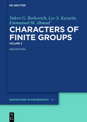 Yakov G. Berkovich; Lev S. Kazarin; Emmanuel M. Zhmud': Characters of Finite Groups. Volume 2