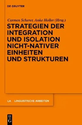 Strategien der Integration und Isolation nicht-nativer Einheiten und Strukturen