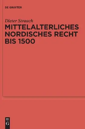 Mittelalterliches nordisches Recht bis 1500