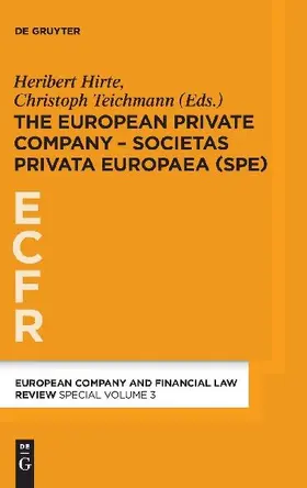 The European Private Company - Societas Privata Europaea (SPE)
