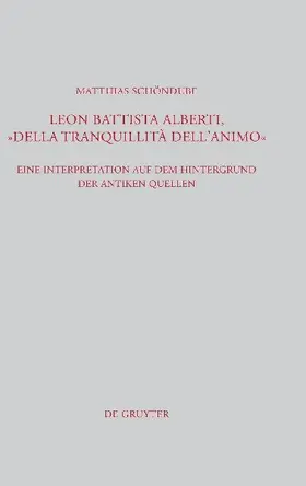 Leon Battista Alberti, "Della tranquillità dell'animo"