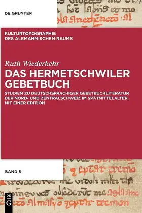 Das Hermetschwiler Gebetbuch