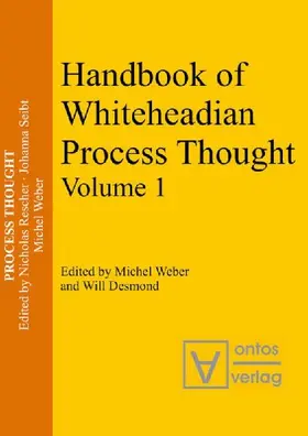 Handbook of Whiteheadian Process Thought