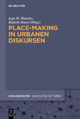 Place-Making in urbanen Diskursen
