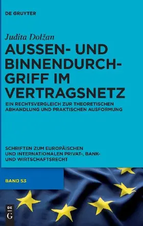 Außen- und Binnendurchgriff im Vertragsnetz