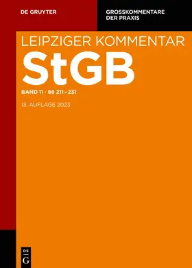 Leipziger Kommentar. StGB. Band 11: §§ 211-231