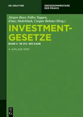 Investmentgesetze. Kommentar zum KAGB und Investmentsteuergesetz. Band 3