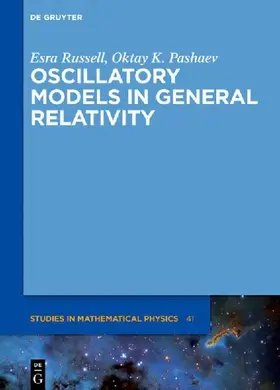 Oscillatory Models in General Relativity