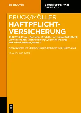 Bruck/Möller. Haftpflichtversicherung. Band 5