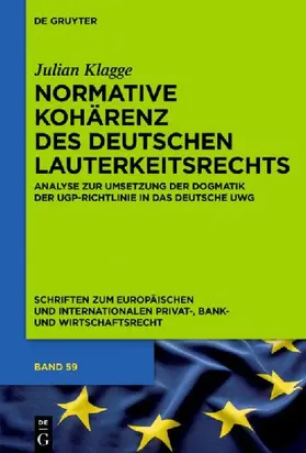 Normative Kohärenz des deutschen Lauterkeitsrechts