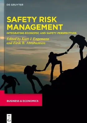 Developments in Managing and Exploiting Risk, Volume I, Safety Risk Management
