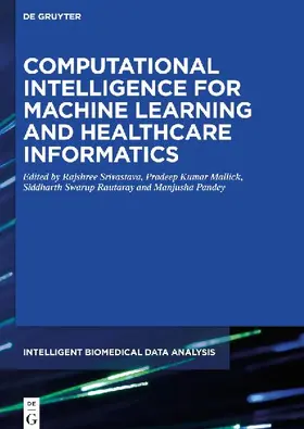 Computational Intelligence for Machine Learning and Healthcare Informatics