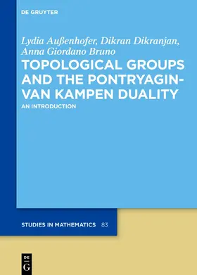 Topological Groups and the Pontryagin-van Kampen Duality