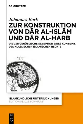 Zum Konstrukt von d¿r al-isl¿m und d¿r al-¿arb