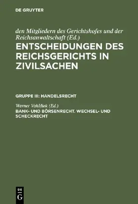 Bank- und Börsenrecht. Wechsel- und Scheckrecht