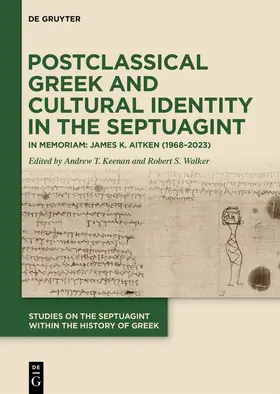 Postclassical Greek and Cultural Identity in the Septuagint