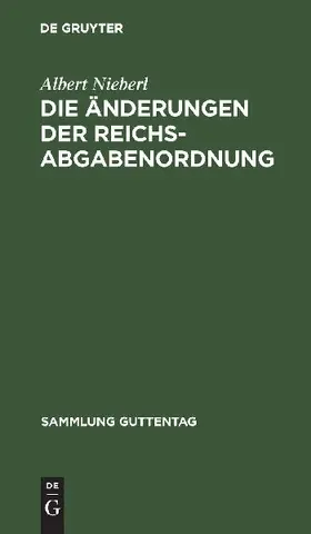 Die Änderungen der Reichsabgabenordnung