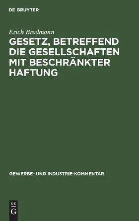 Gesetz, betreffend die Gesellschaften mit beschränkter Haftung