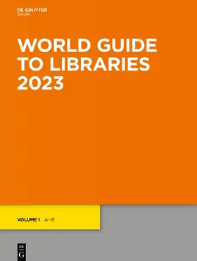 World Guide to Libraries, Ed. 38, World Guide to Libraries 2023