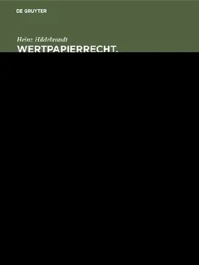 Wertpapierrecht. Allgemeiner Teil