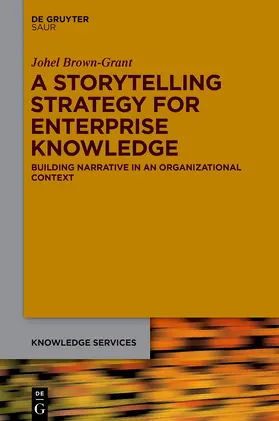 A Storytelling Strategy for Enterprise Knowledge