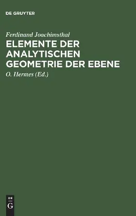 Elemente der analytischen Geometrie der Ebene
