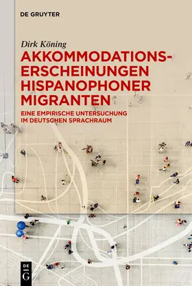Akkommodationserscheinungen hispanophoner Migranten