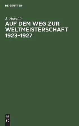 Auf dem Weg zur Weltmeisterschaft 1923-1927