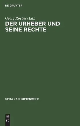 Der Urheber und seine Rechte