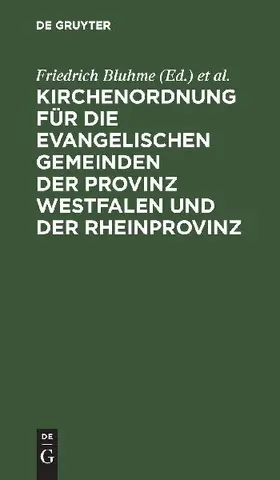 Kirchenordnung für die evangelischen Gemeinden der Provinz Westfalen und der Rheinprovinz