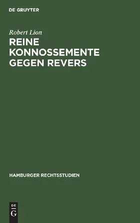 Reine Konnossemente gegen Revers