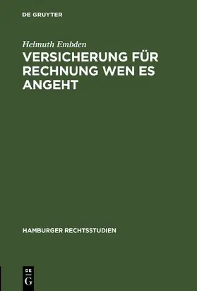 Versicherung für Rechnung wen es angeht