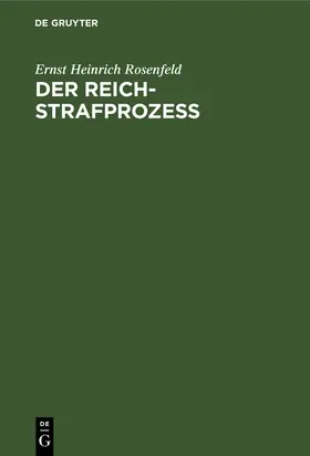 Der Reich-Strafprozeß