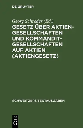 Gesetz über Aktiengesellschaften und Kommanditgesellschaften auf Aktien (Aktiengesetz)