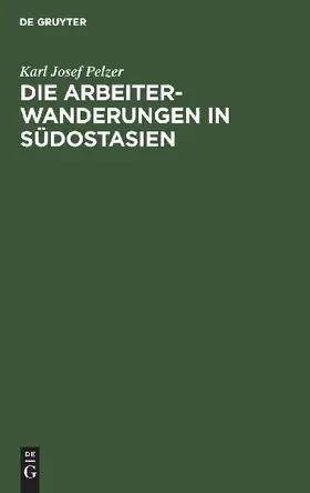 Die Arbeiterwanderungen in Südostasien
