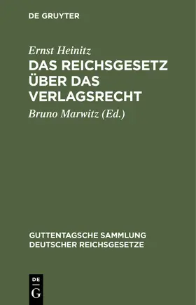 Das Reichsgesetz über das Verlagsrecht