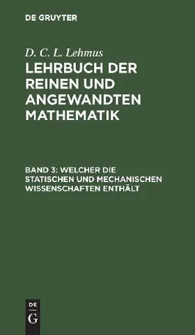 Welcher die statischen und mechanischen Wissenschaften enthält