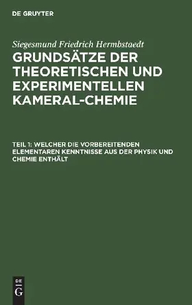 Welcher die vorbereitenden elementaren Kenntnisse aus der Physik und Chemie enthält