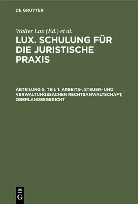 Arbeits-, Steuer- und Verwaltungssachen Rechtsanwaltschaft, Oberlandesgericht