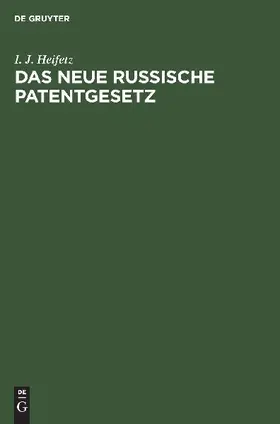 Das neue russische Patentgesetz