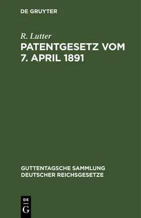 Patentgesetz vom 7. April 1891