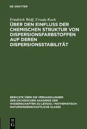 Über den Einfluss der chemischen Struktur von Dispersionsfarbstoffen auf deren Dispersionsstabilität