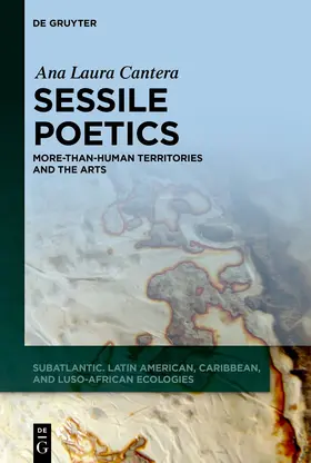 Sessile Poetics