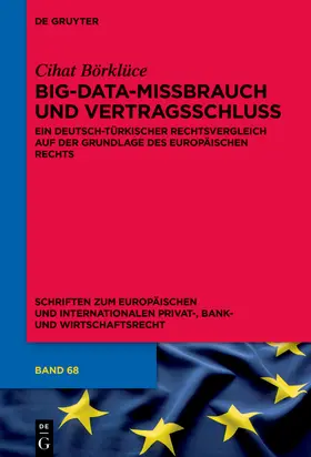 Big-Data-Missbrauch und Vertragsschluss