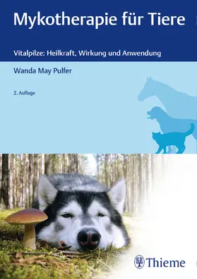 Mykotherapie für Tiere