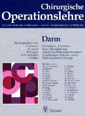 Band 6: Darm Dünndarm, Dickdarm, Ileus, Pilonidalsinus, Akute Durchblutungsstör